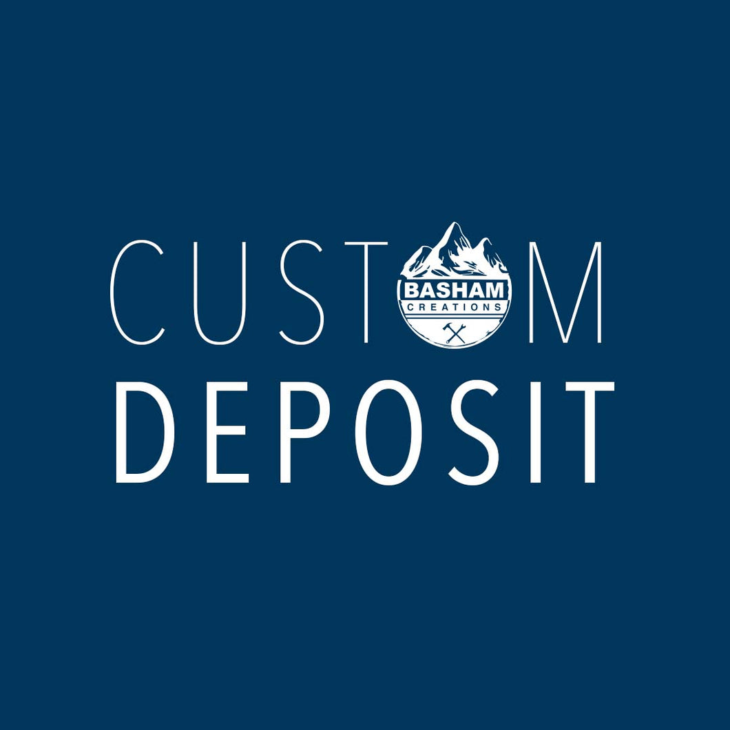 Custom Deposit