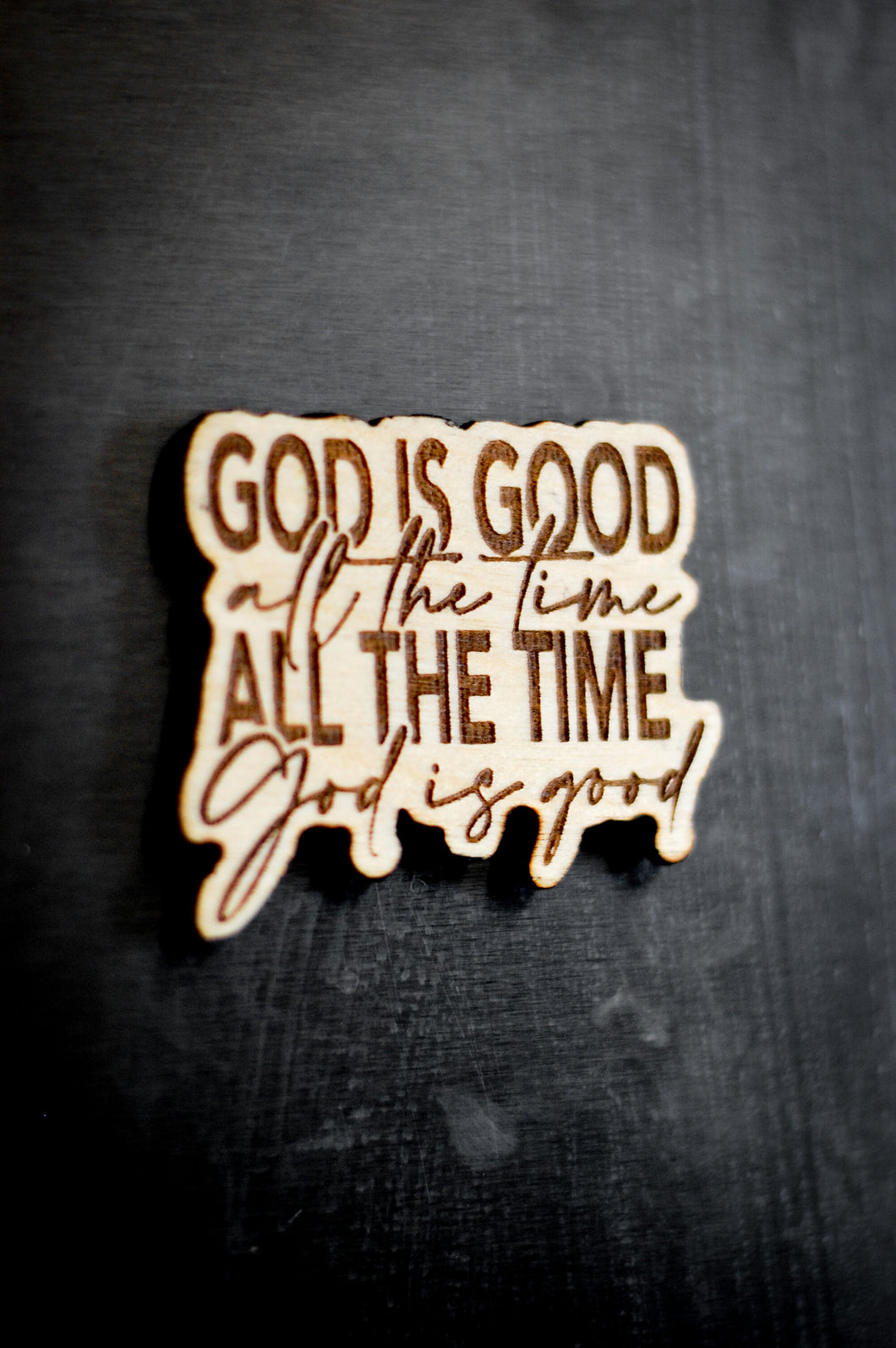 God is Good Magnet